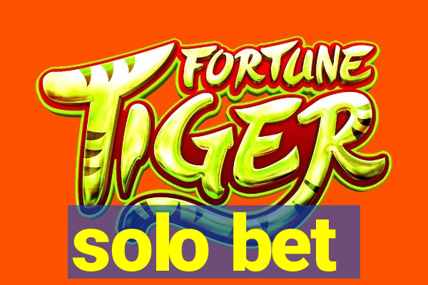 solo bet